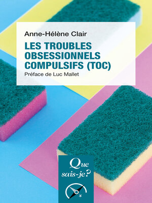 cover image of Les Troubles obsessionnels compulsifs (TOC)